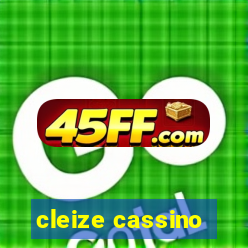 cleize cassino